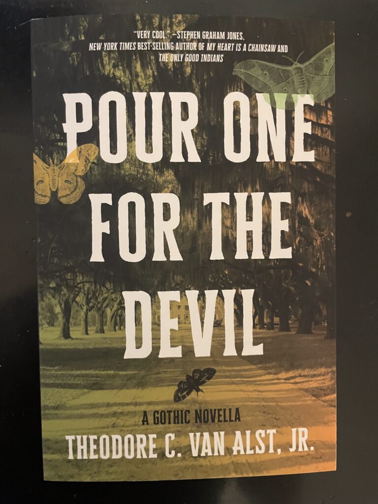 Pour One For The Devil by Theodore C. Van Alst, Jr.