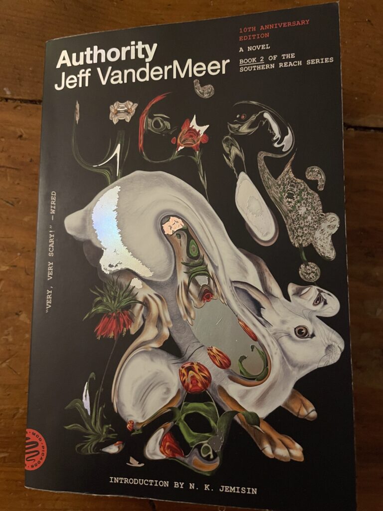 a book, Authority by Jeff VanderMeer
