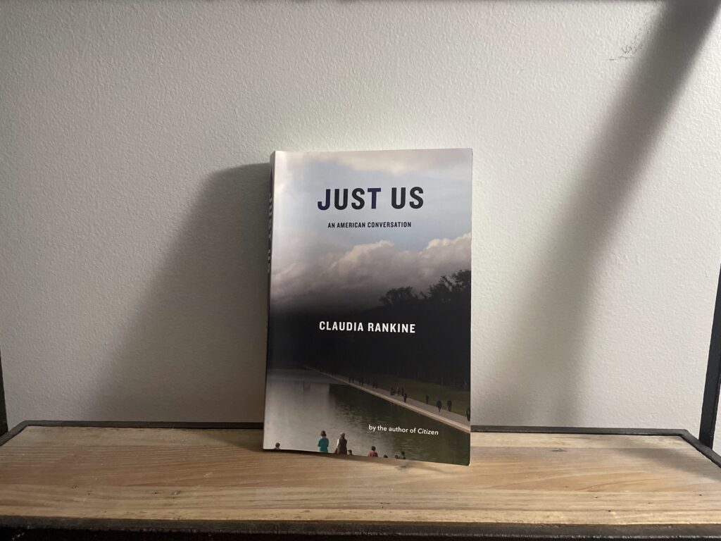 Just Us by Claudia Rankine