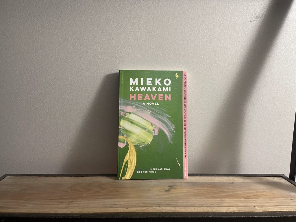 Heaven by Mieko Kawakami