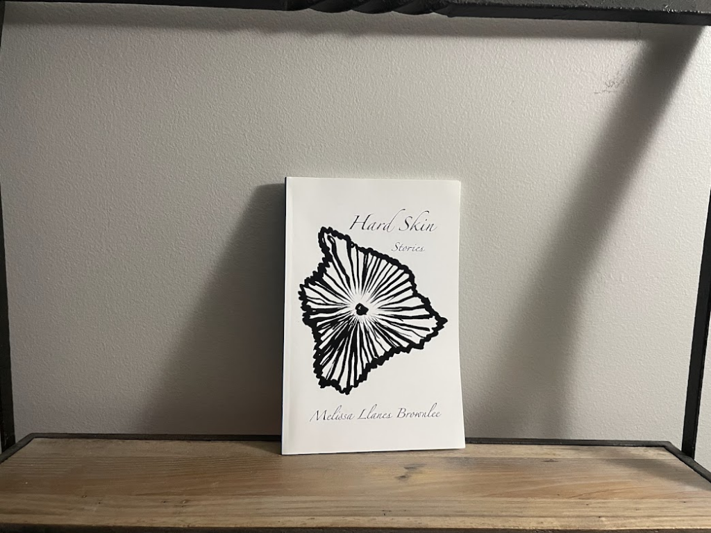Hard Skin by Melissa Llanes Brownlee