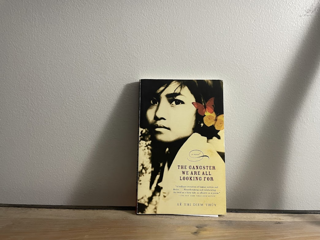 The Gangster We Are All Looking For by Lê Thi Diem Thúy