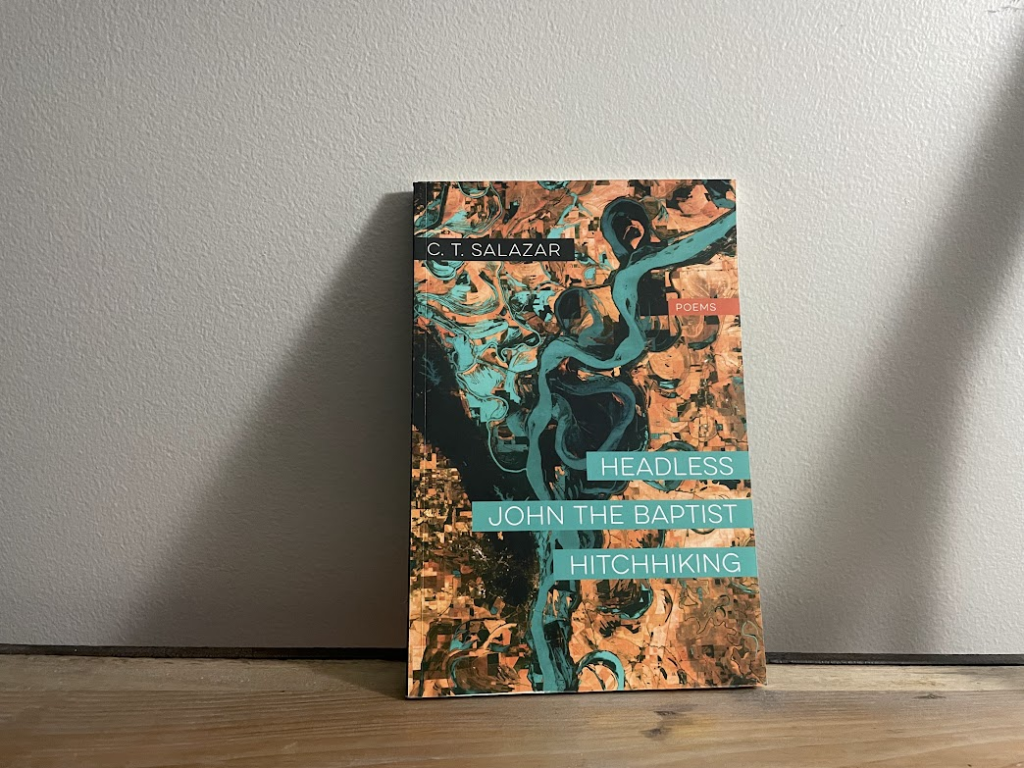 Headless John The Baptist Hitchhiking by C.T. Salazar