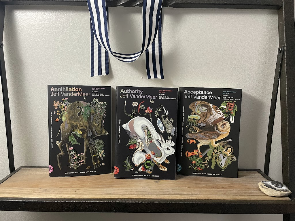 the first three books of the Southern Reach Series by Jeff VanderMeer